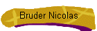 Bruder Nicolas
